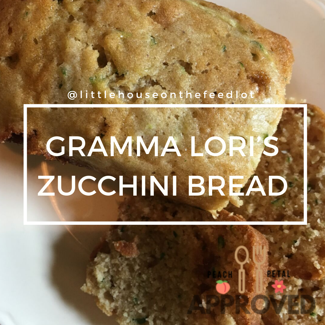 Gramma Lori’s Zucchini Bread